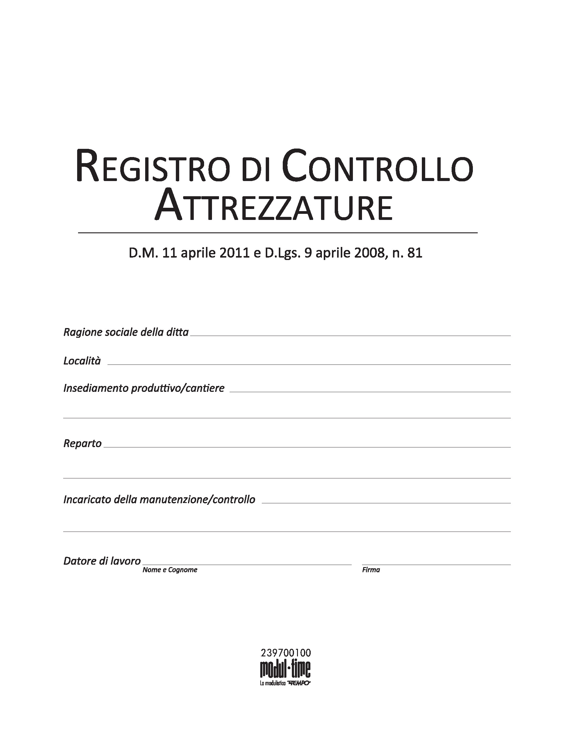 REGISTRO CONTROLLO ATTREZZATURE LAVORO