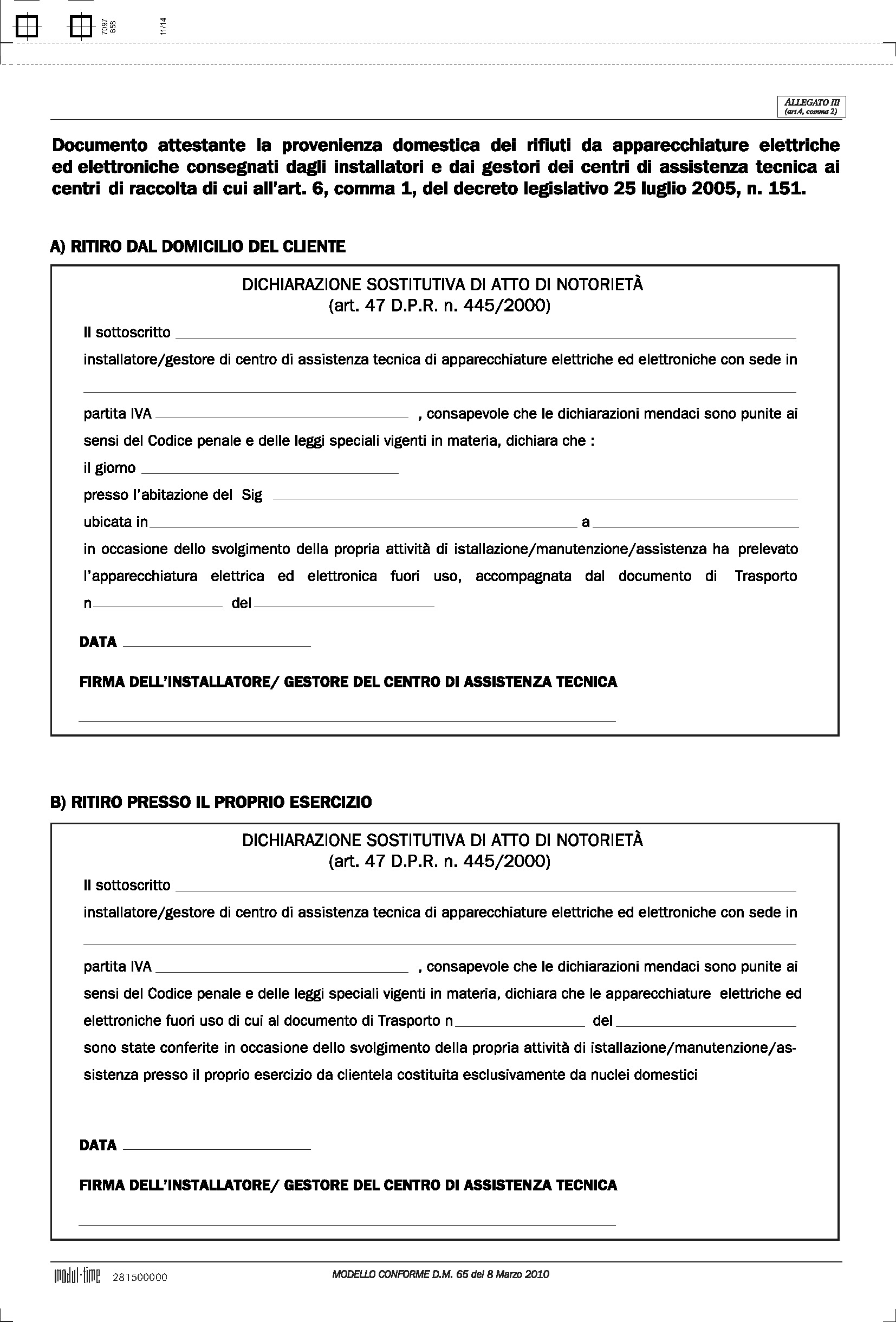 ATTO DI NOTORIETA' - DICHIARAZIONE SOSTITUTIVA