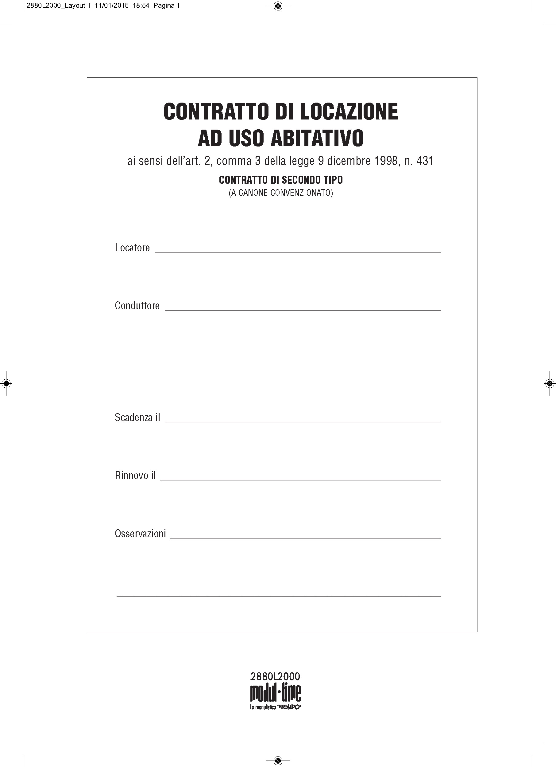CONTRATTO DI LOCAZIONE USO ABITATIVO 2° TIPO