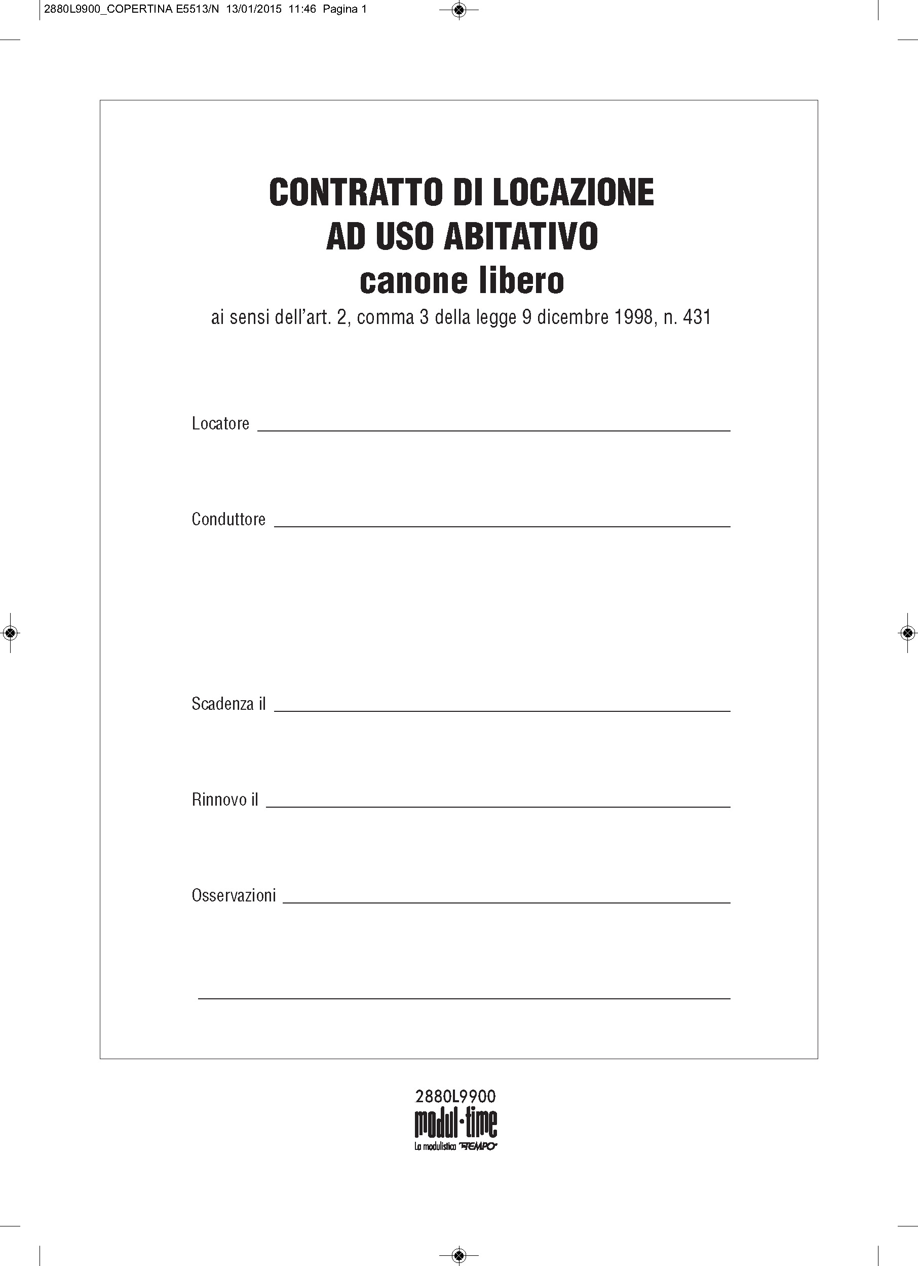 CONTRATTO DI LOCAZIONE USO ABITATIVO LIBERO
